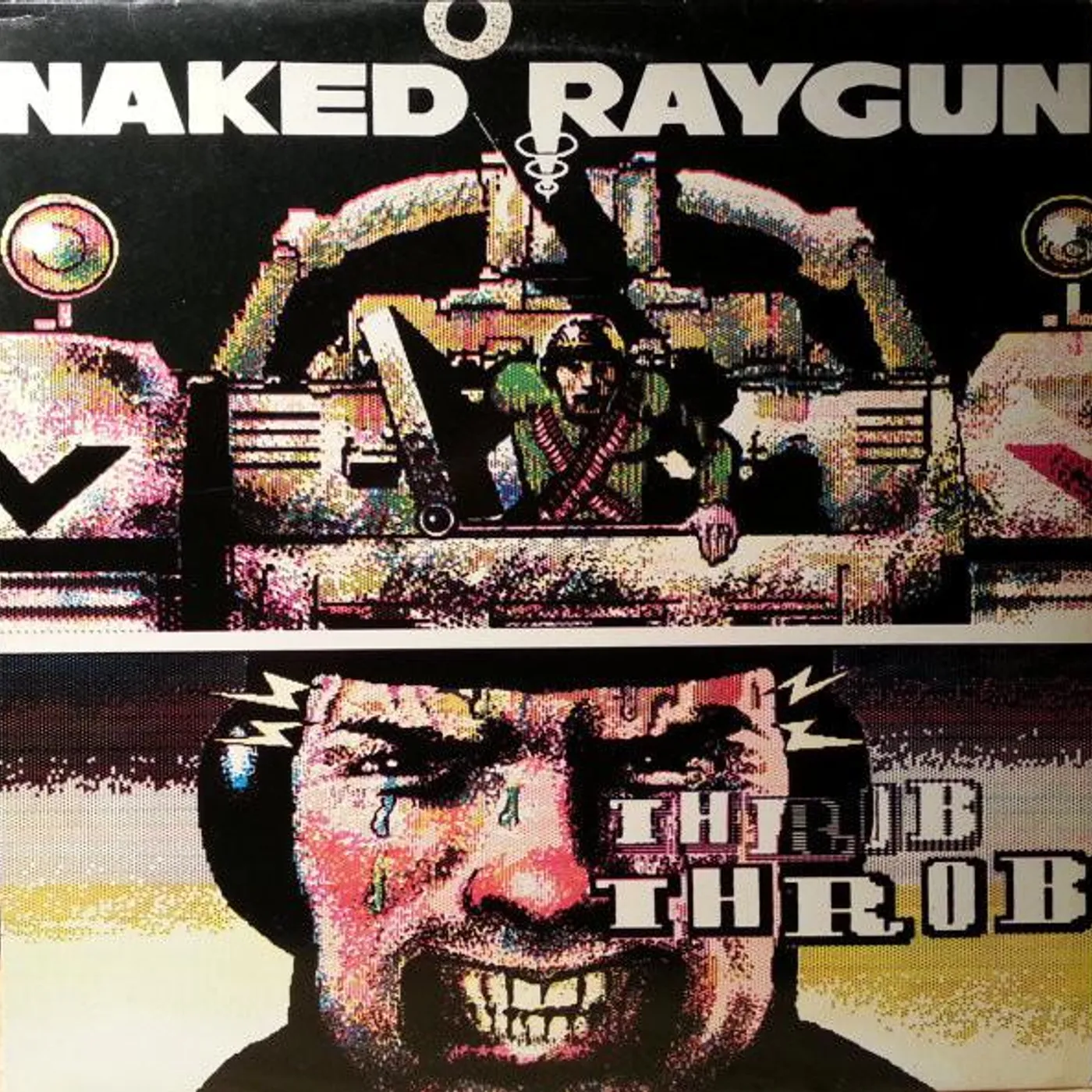 Naked Raygun Throb Throb Vinyl Record