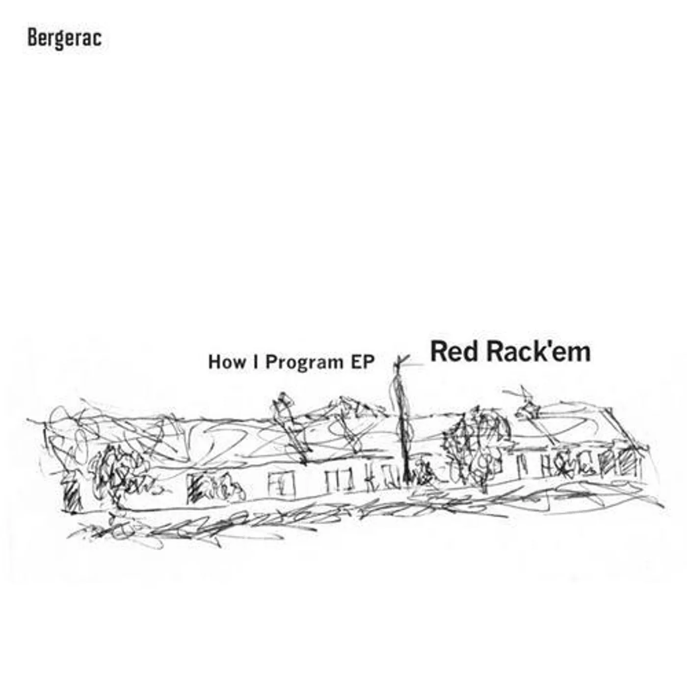 Red Rack'Em HOW I PROGRAM Vinyl Record - UK Release