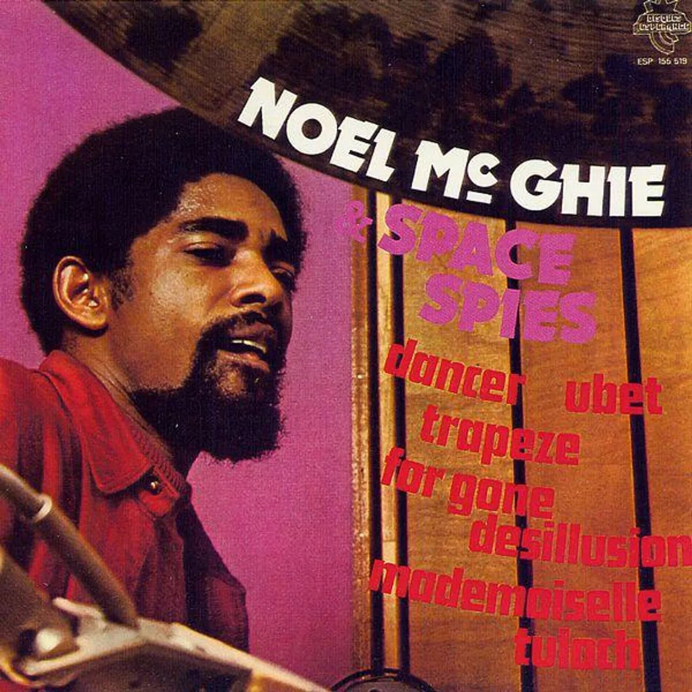 Noël McGhie & Space Spies NOEL MC GHIE & SPACE SPIES Vinyl Record