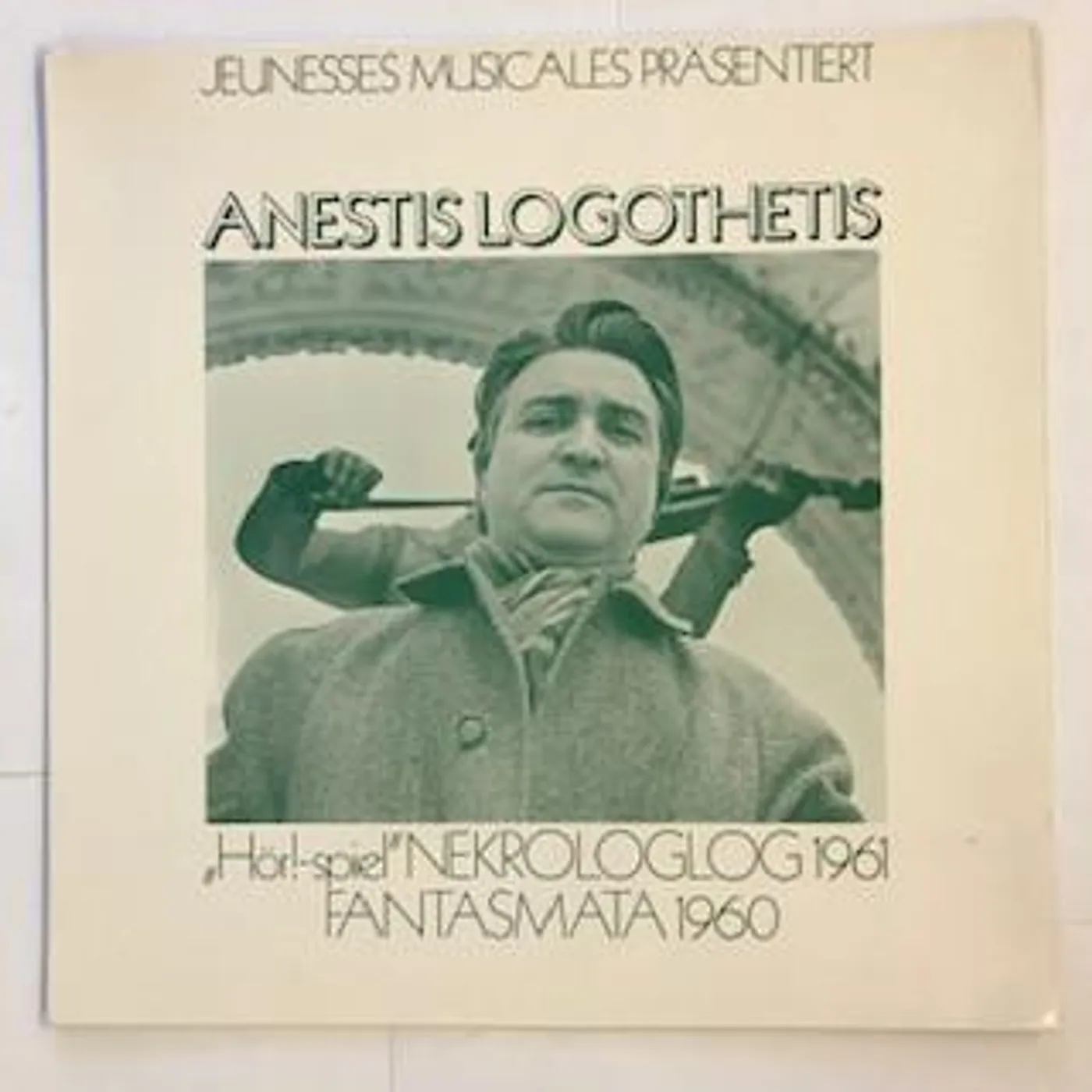 Anestis Logothetis Hor!-Spiel/Nekrologlog 1961/Fantasmata 1960 Vinyl Record