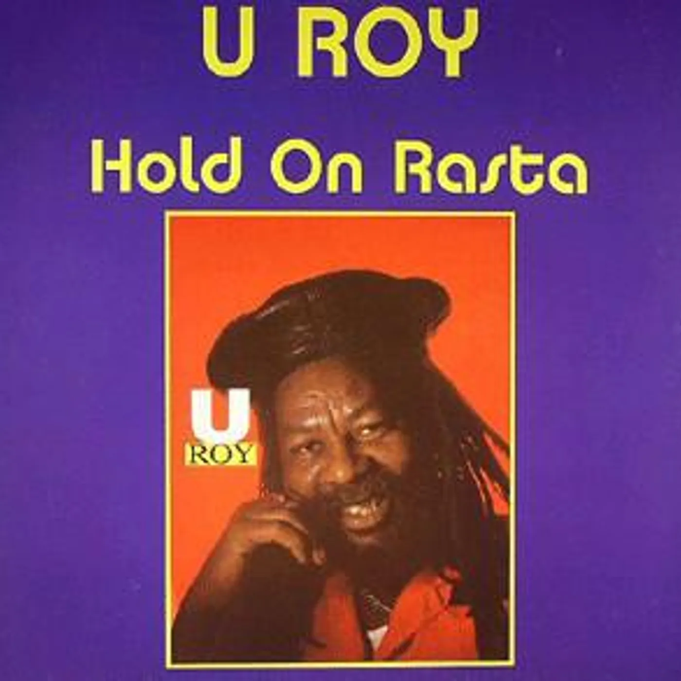 U-Roy Hold on Rasta Vinyl Record
