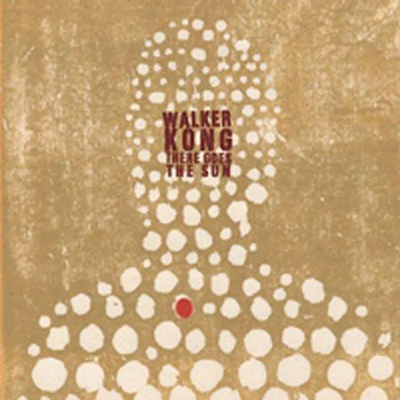 Walker Kong THERE GOES THE SUN Vinyl Record