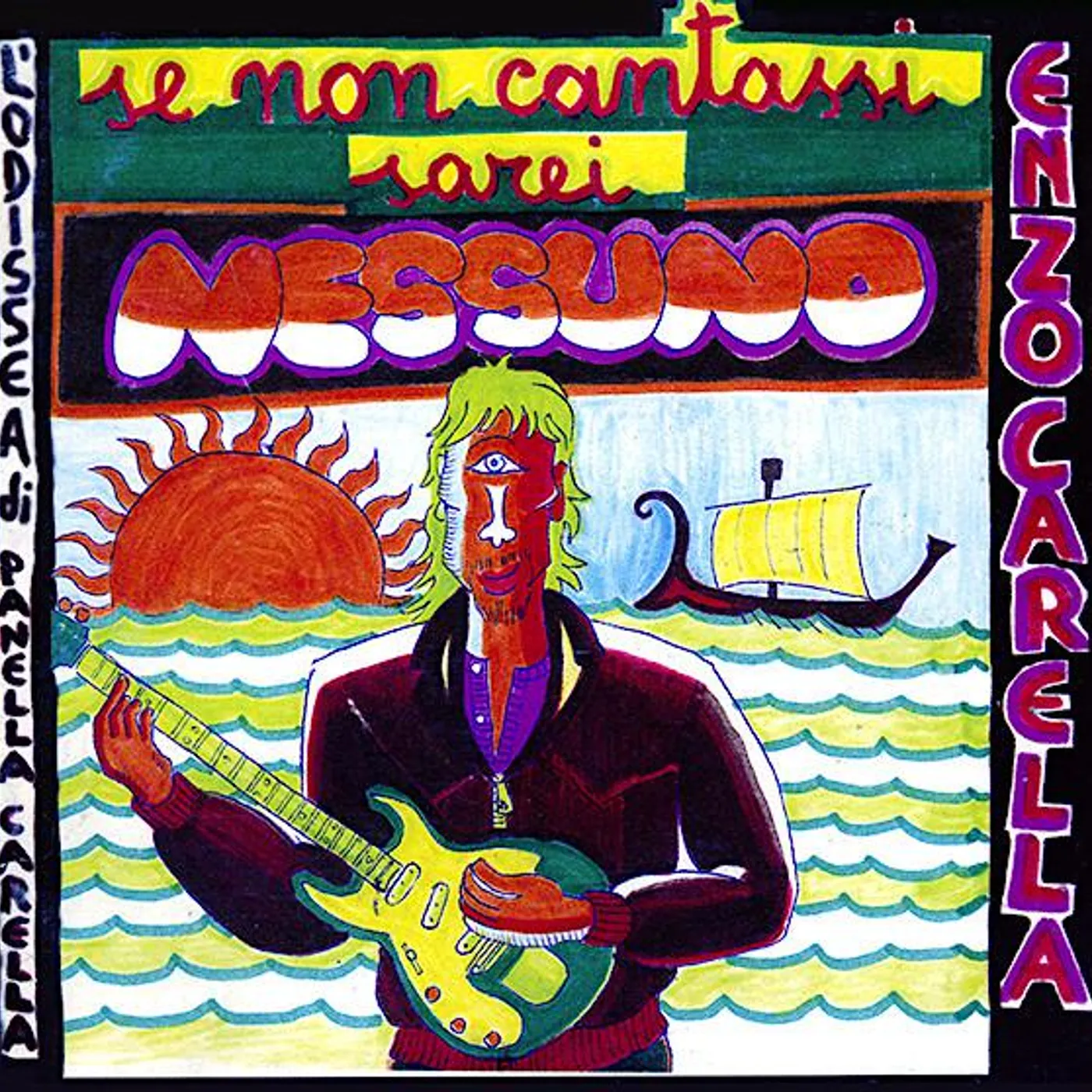 Enzo Carella SE NON CANTASSI SAREI NESSUNO Vinyl Record
