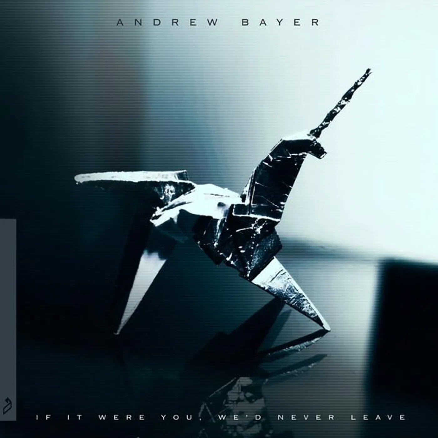 Andrew Bayer IF IT WERE YOU WE'D NEVER LEAVE CD