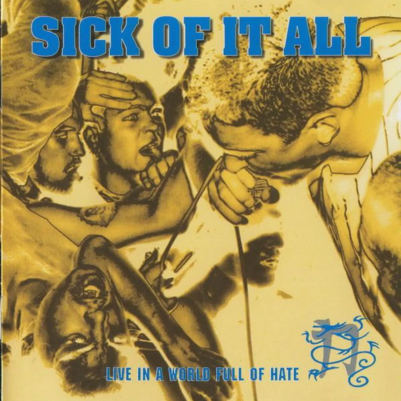 Sick Of It All LIVE IN A WORLD FULL OF HATE Vinyl Record