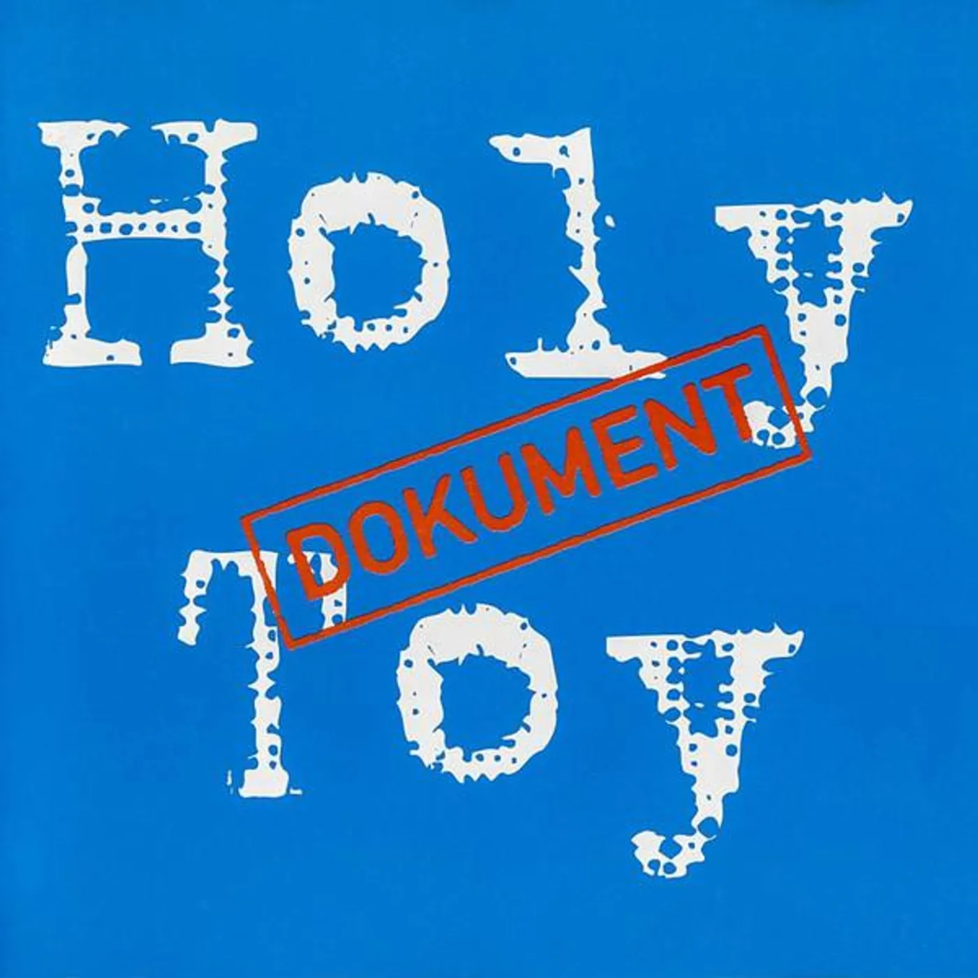Holy Toy DOKUMENT CD
