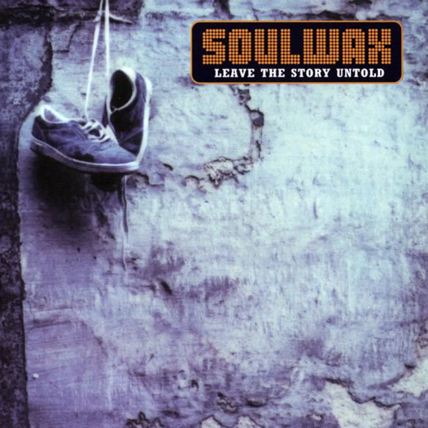 Soulwax LEAVE THE STORY UNTOLD Vinyl Record