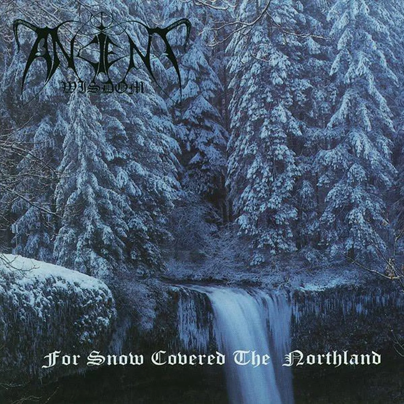Ancient Wisdom For Snow Covered the Northland Vinyl Record