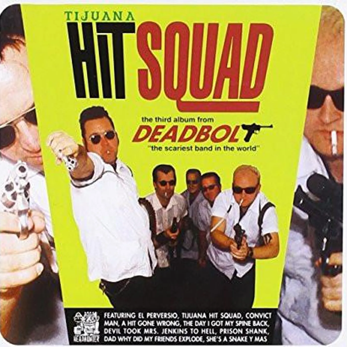Deadbolt Tijuana Hit Squad Vinyl Record