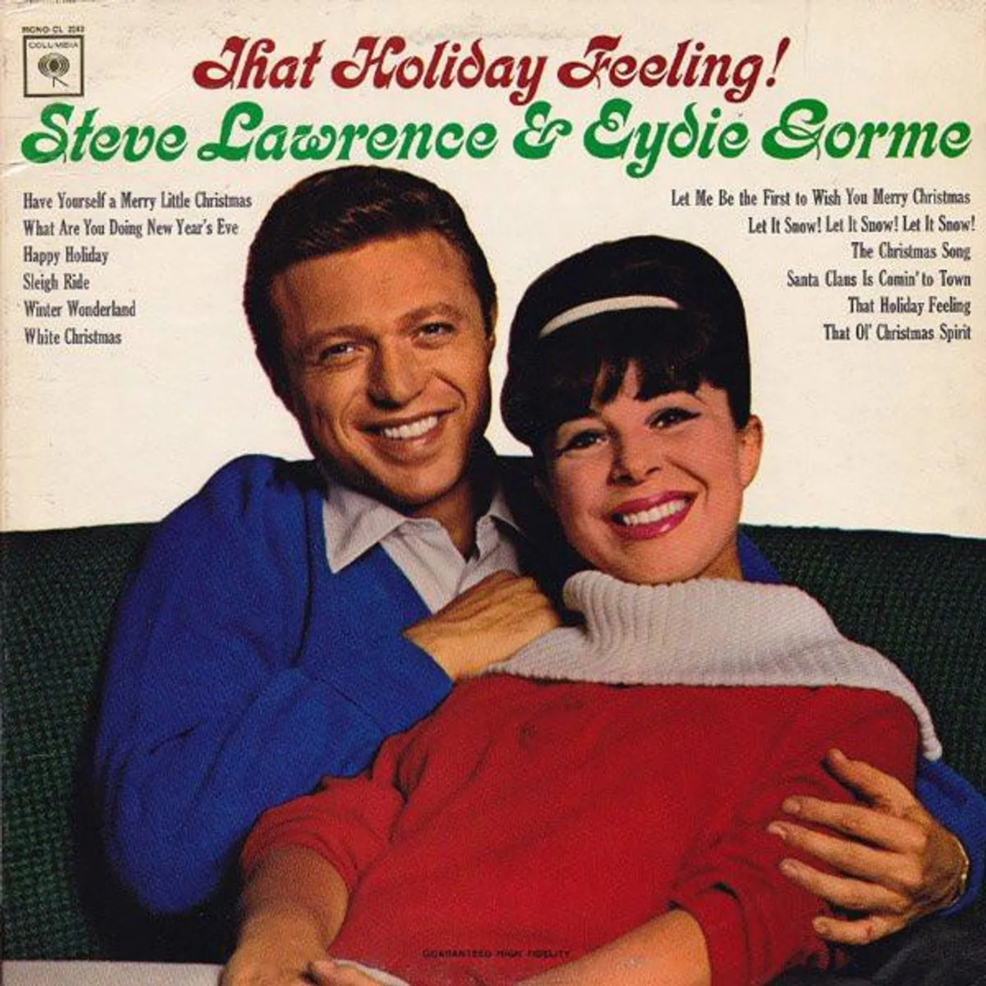 Steve Lawrence & Eydie Gorme THAT HOLIDAY FEELING! (REMASTERED) (GREEN VINYL) Vinyl Record
