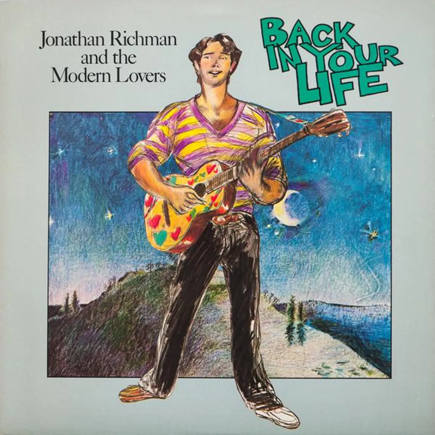 Jonathan Richman & The Modern Lovers BACK IN YOUR LIFE Vinyl Record