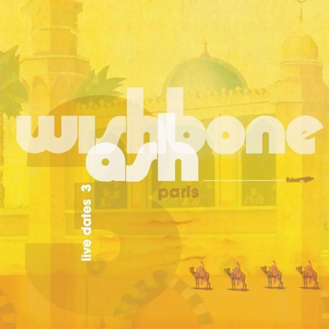 Wishbone Ash LIVE DATES LIVE CD