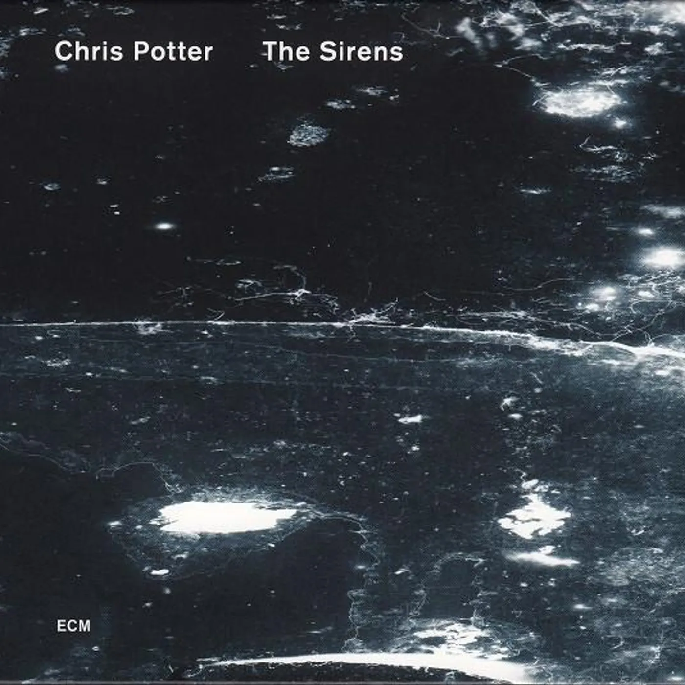 Chris Potter SIRENS CD