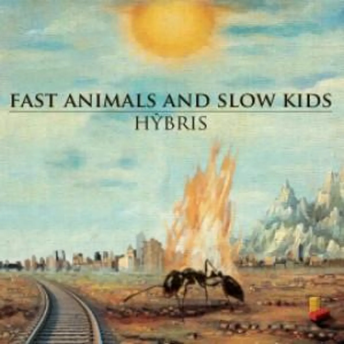 Fast Animals and Slow Kids HYBRIS CD