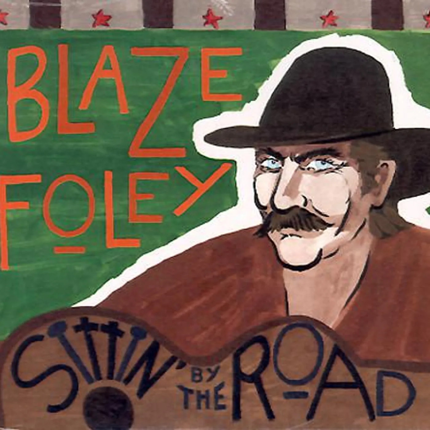 Blaze Foley Sittin' By the Road Vinyl Record