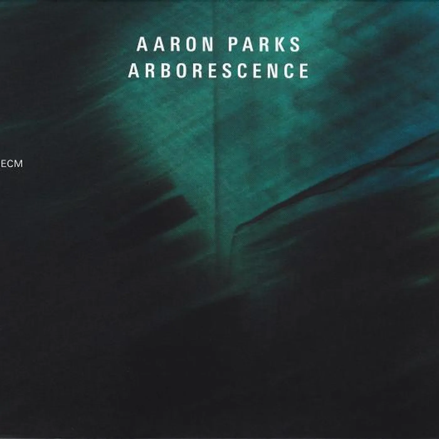 Aaron Parks ARBORESCENCE CD
