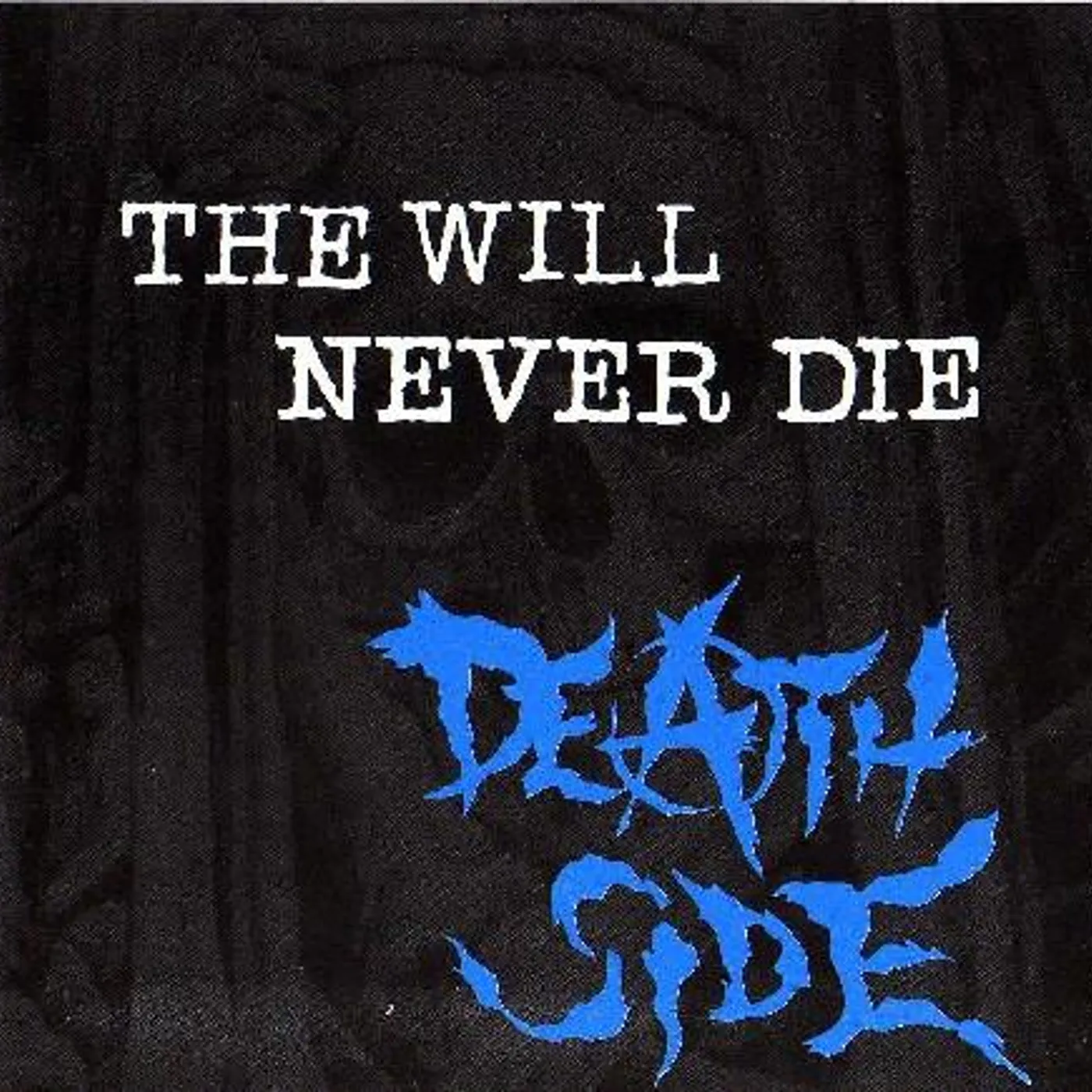 Death Side WILL NEVER DIE SINGLE & V.A COLLECTION CD