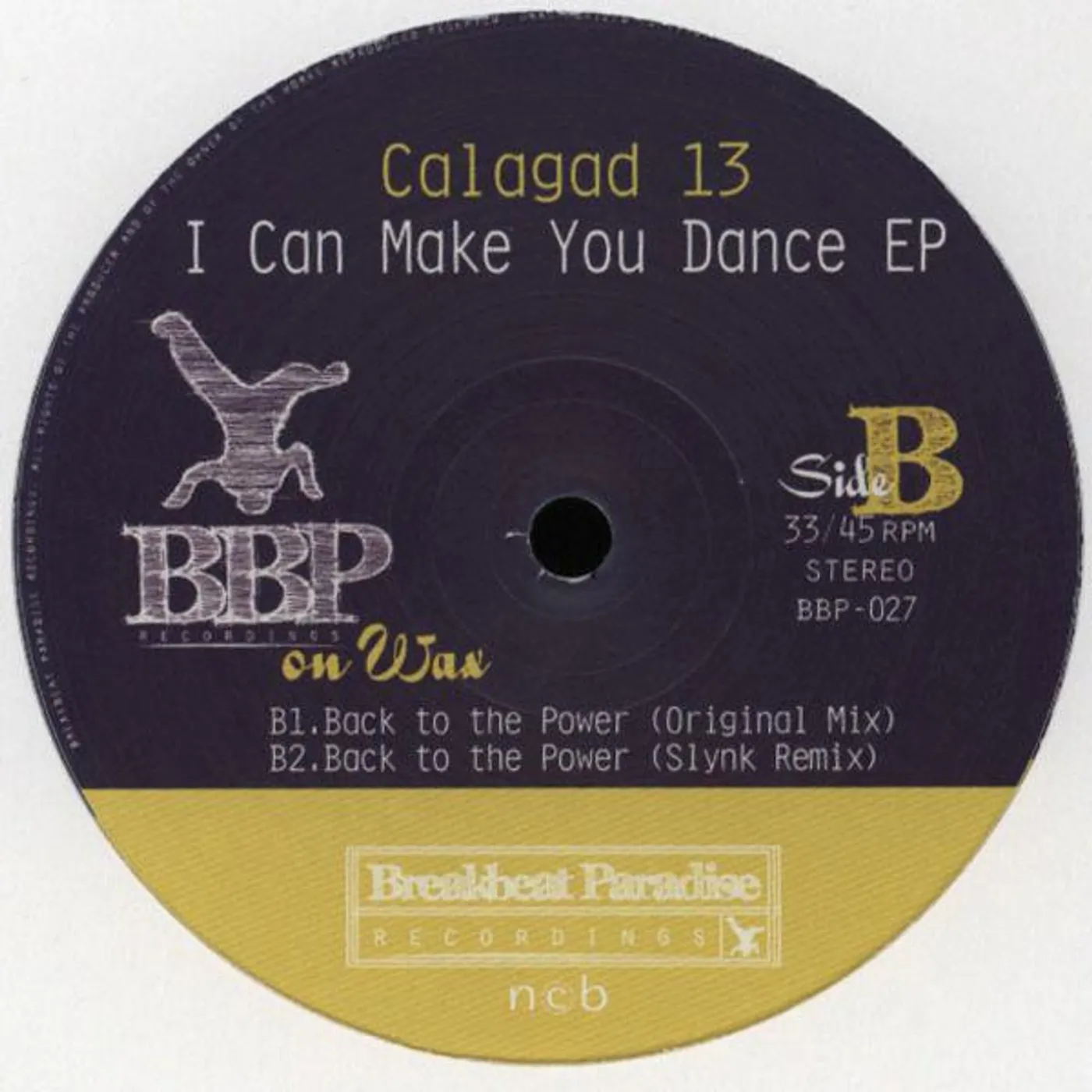 Calagad13 I CAN MAKE YOU DANCE EP Vinyl Record - UK Release