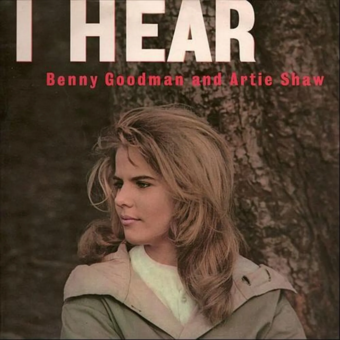 Buddy Defranco and the Oscar Peterson Quartet I HEAR BENNY GOODMAN AND ARTIE SHAW CD