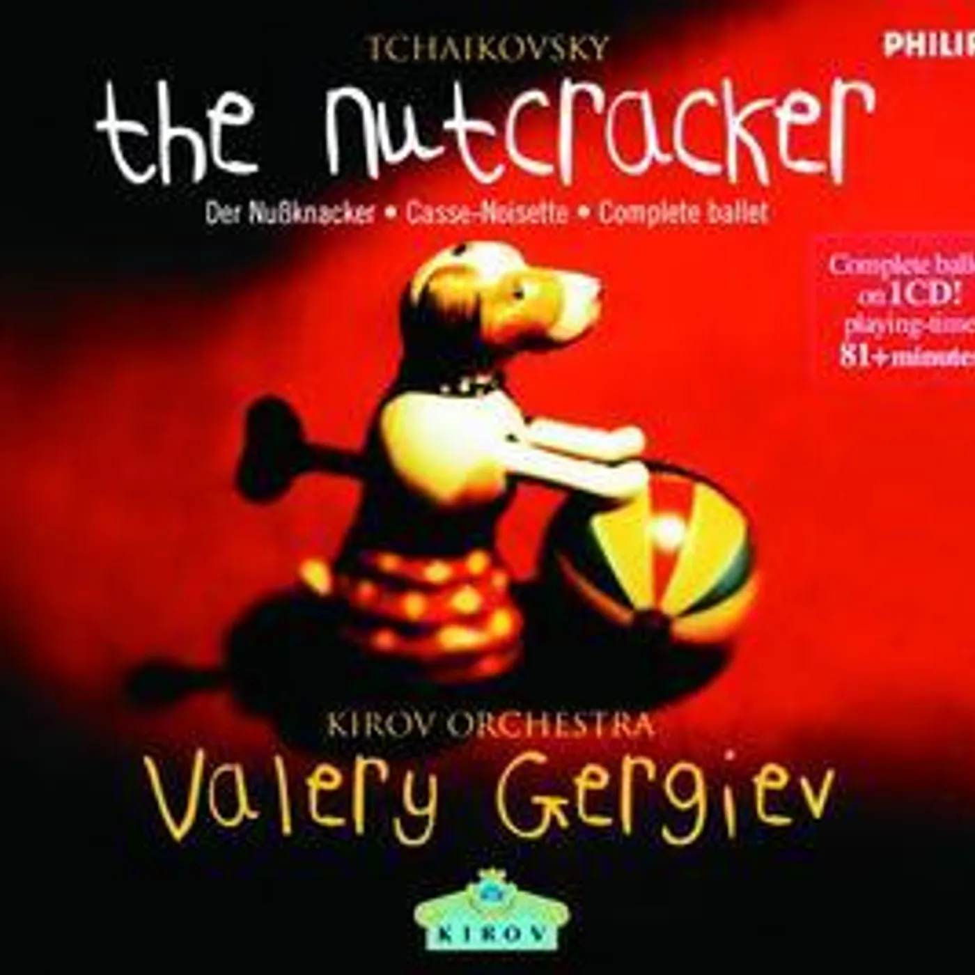TCHAIKOVSKY / VALERY GERGIEV TCHAIKOVSKY: NUTCRACKER CD