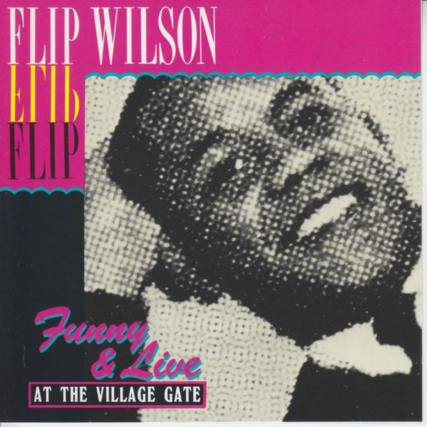 Flip Wilson LIVE & FUNNY AT THE VILLAGE GATE CD