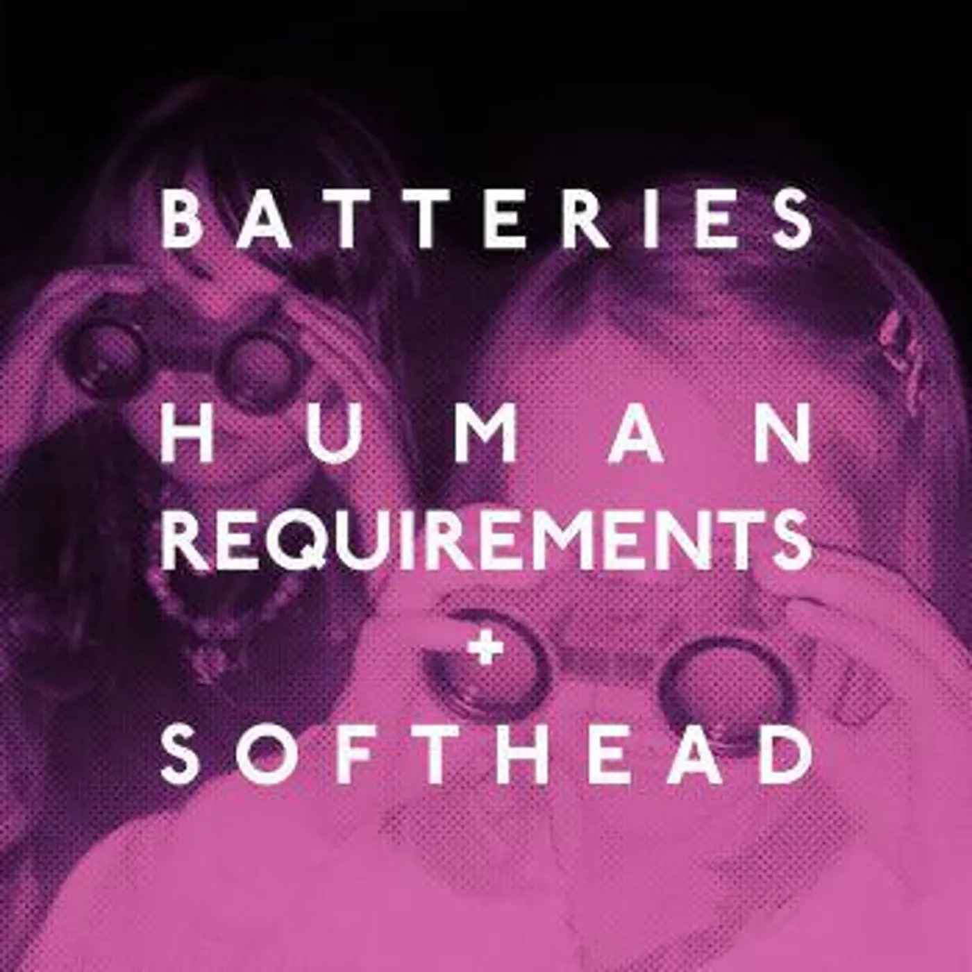 Batteries Human Requirements   7 Vinyl Record