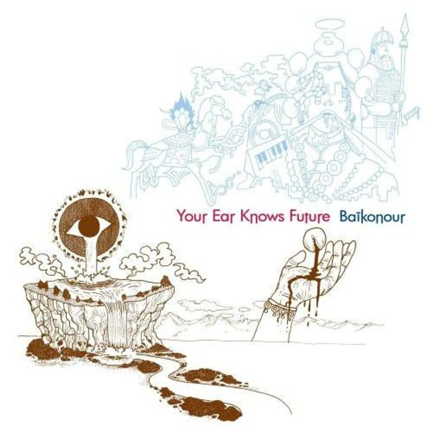 Baïkonour Your Ear Knows Future Vinyl Record