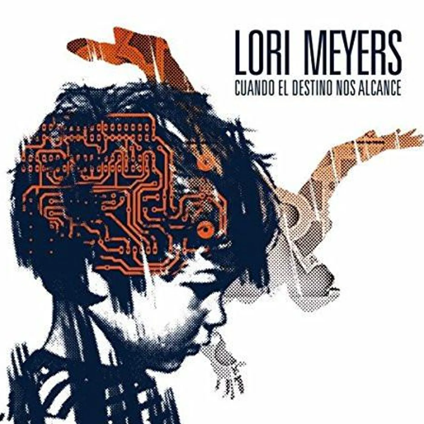Lori Meyers CUANDO EL DESTINO NOS ALCANCE CD