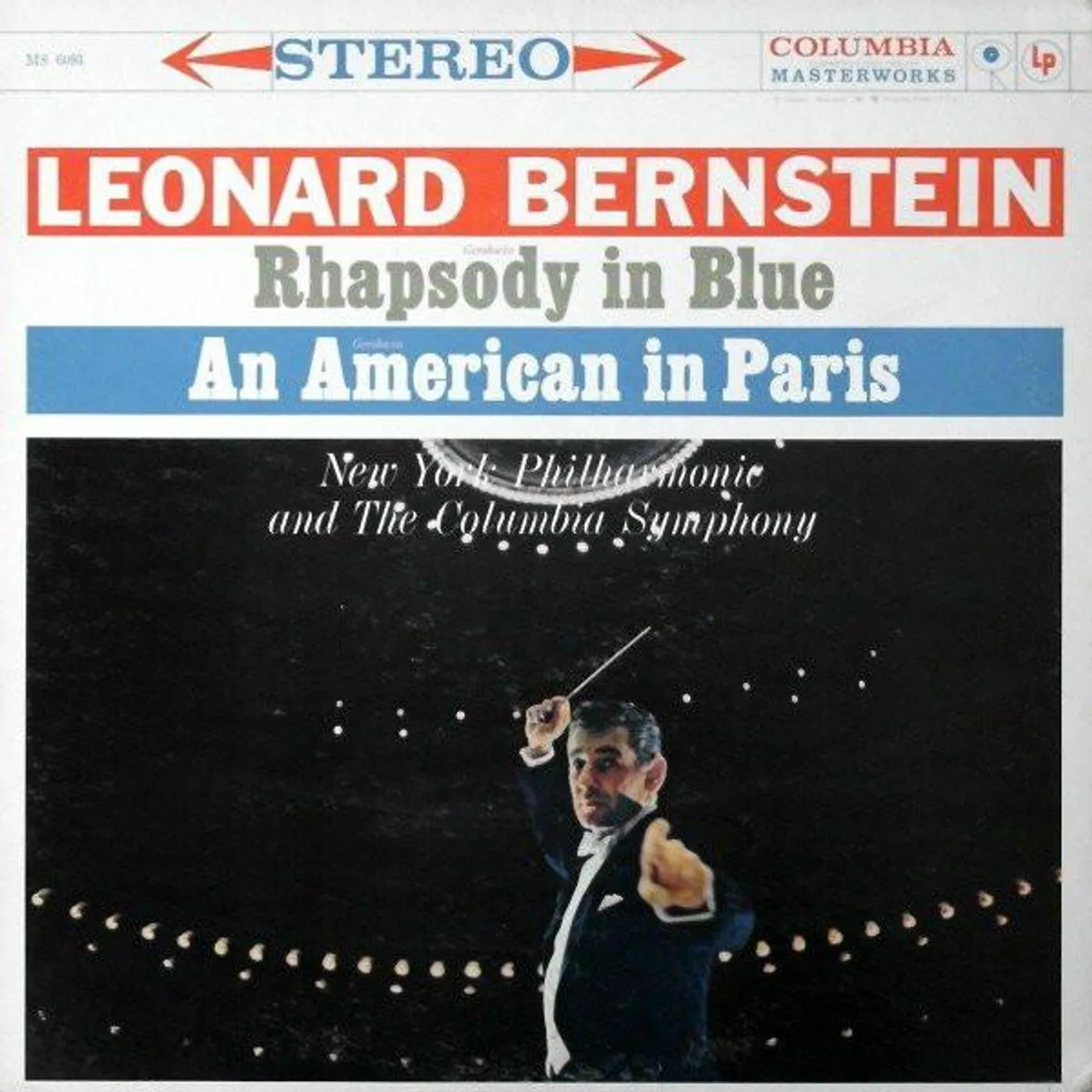 Leonard Bernstein GERSHWIN: RHAPSODY IN BLUE. AN AMERICAN IN PARIS. CD