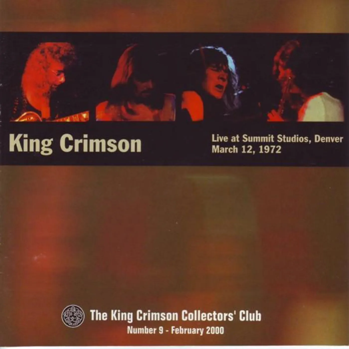 King Crimson LIVE AT SUMMIT STUDIOS DENVER MARCH 12 1972 CD
