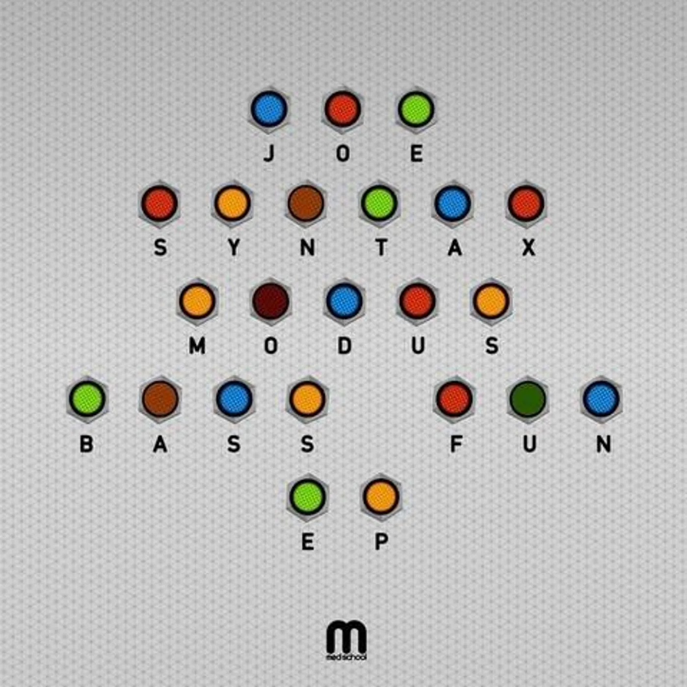 Joe Syntax MODUS BASS FUN Vinyl Record - UK Release