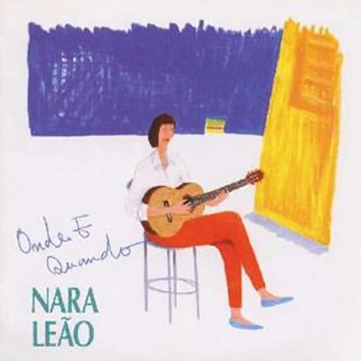 Nara Leão ONDE E QUANDO CD