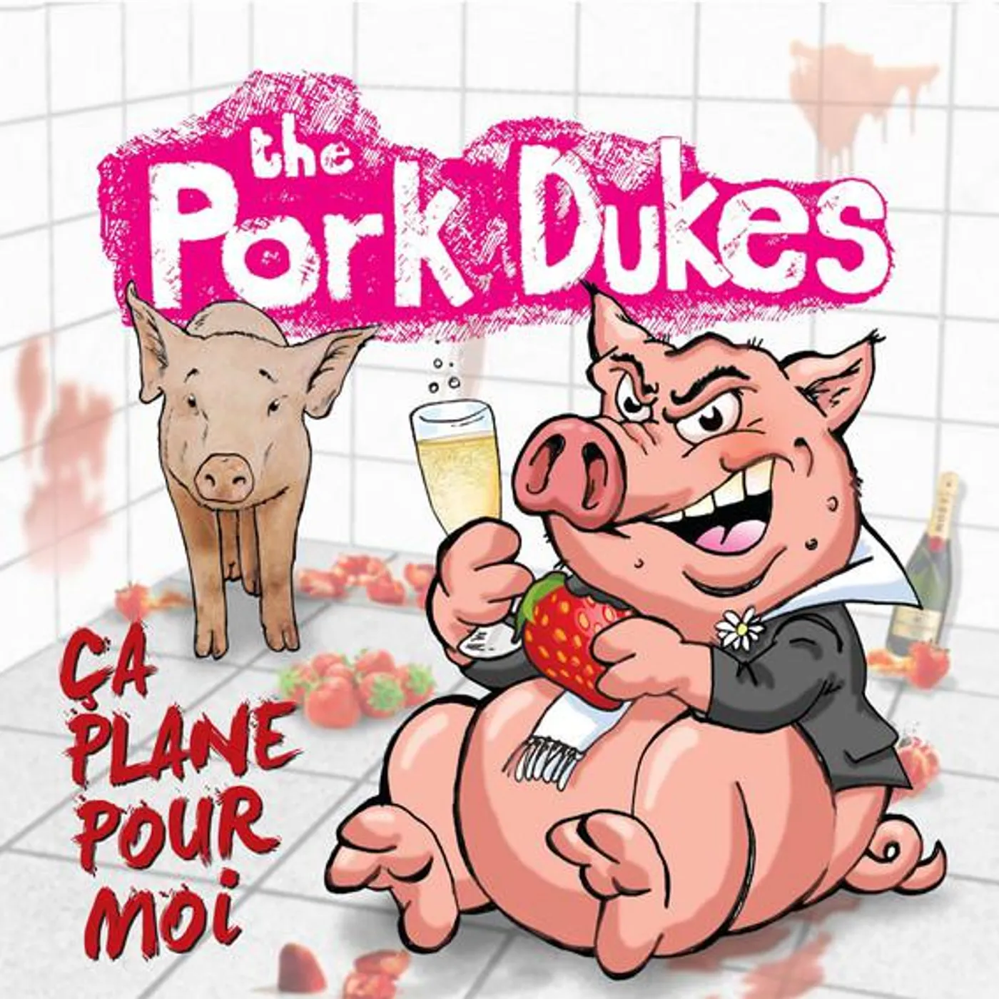 The Pork Dukes CA PLANE POUR MOI Vinyl Record