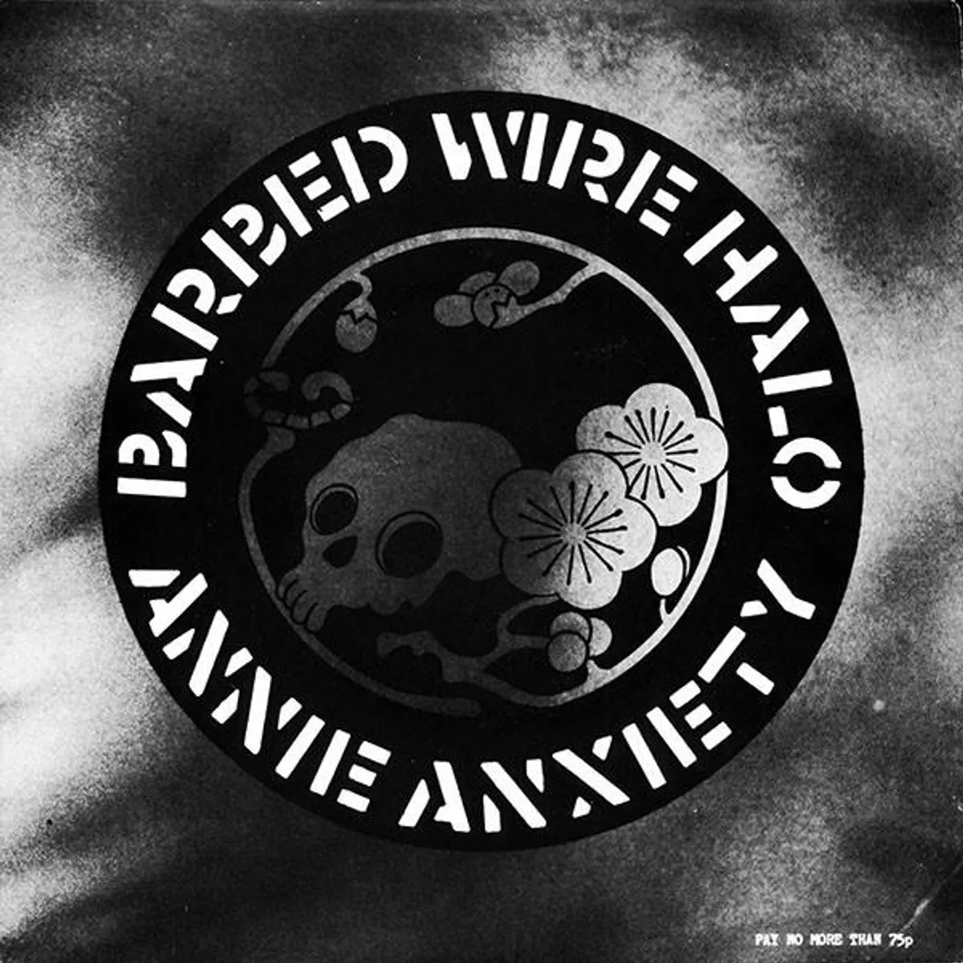 Annie Anxiety BARBED WIRE HALO Vinyl Record