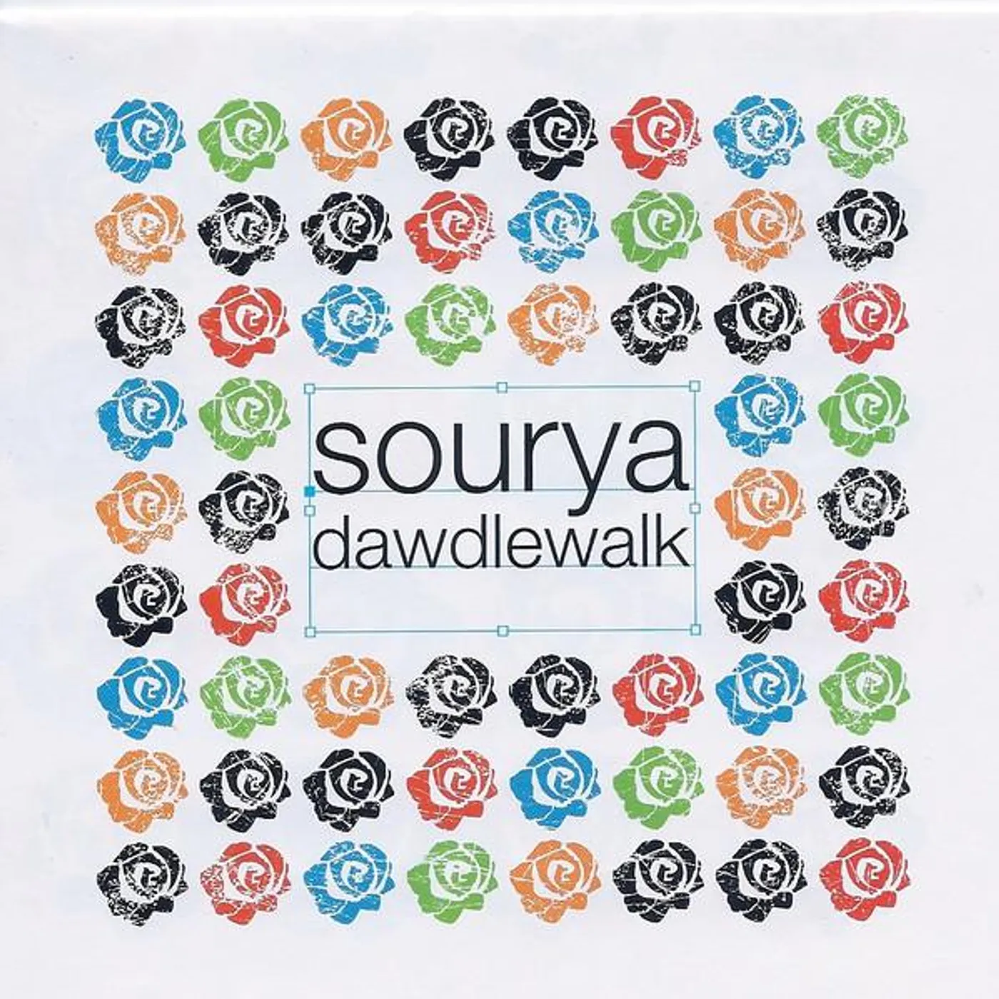 Sourya DAWDLEWALK (FRA) (Vinyl)