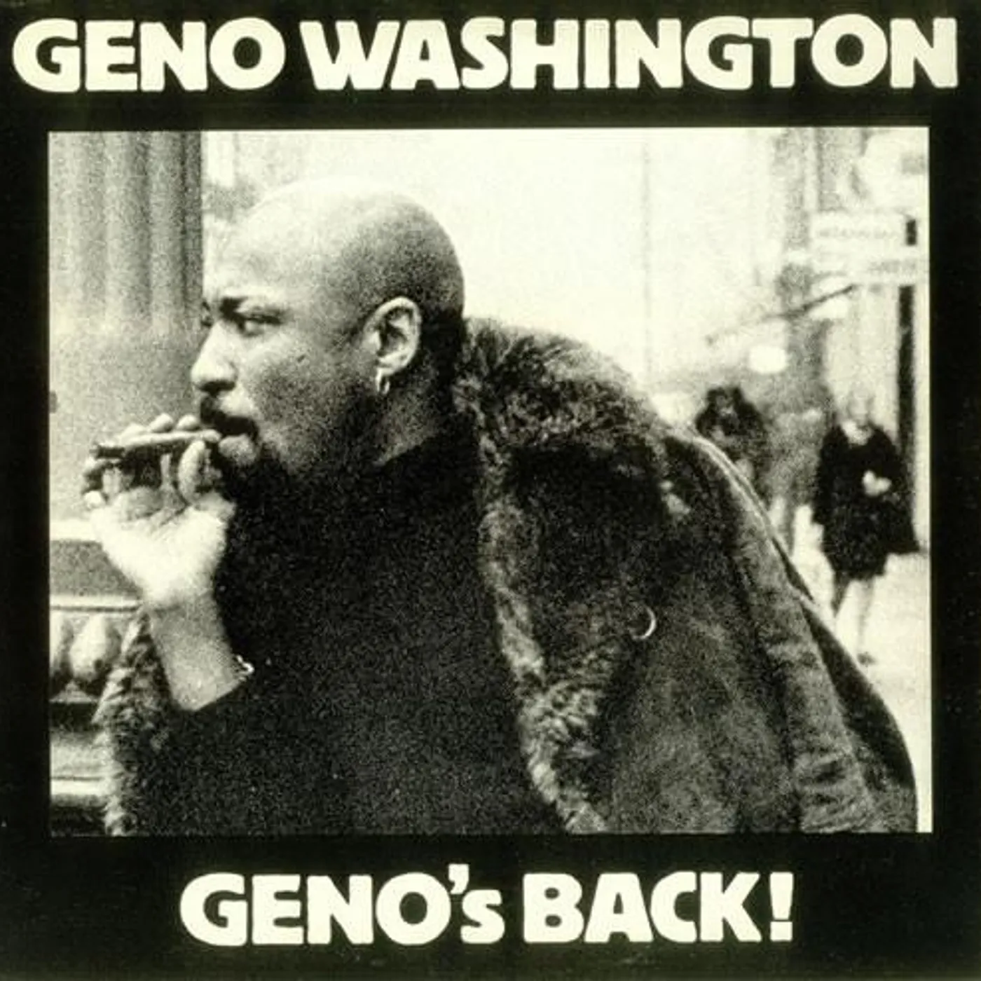 Geno Washington GENO'S BACK Vinyl Record