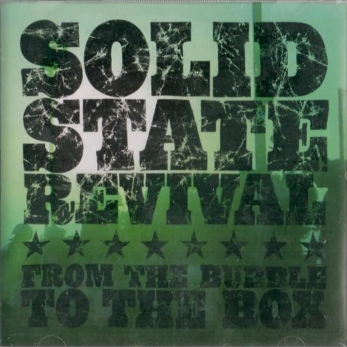 Solid State Revival FROM THE BUBBLE TO THE BOX CD