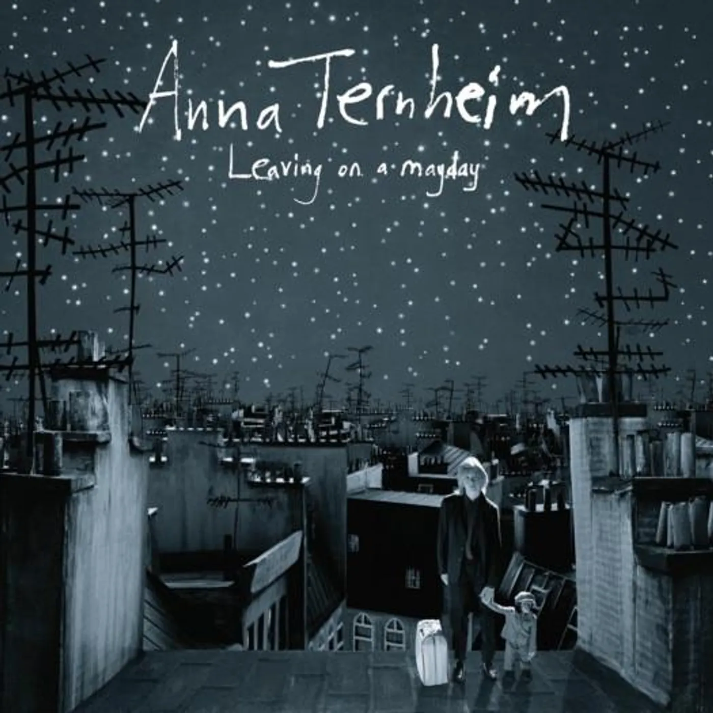 Anna Ternheim LEAVING ON A MAYDAY (PORT) (Vinyl)