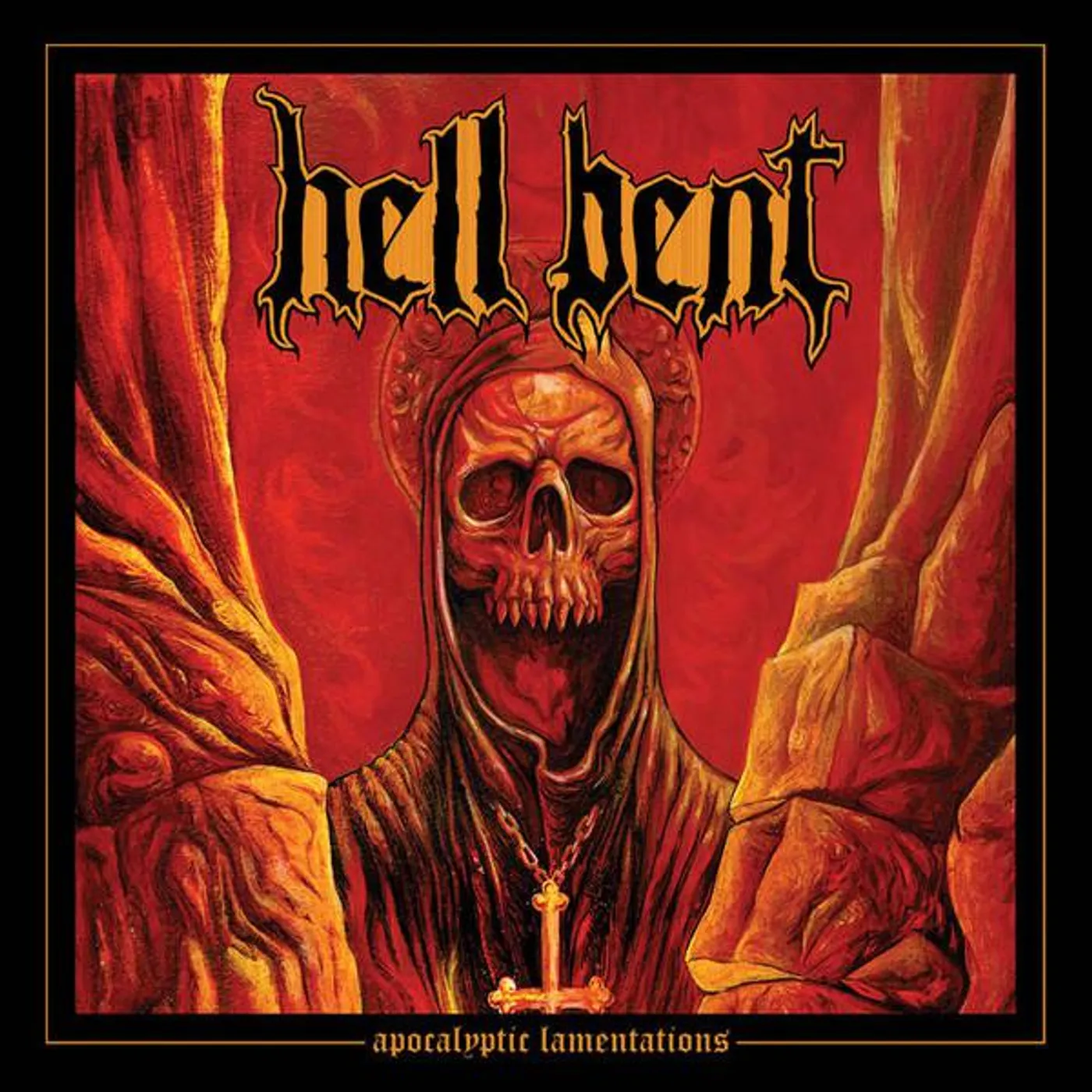 Hell Bent APOCALYPTIC LAMENTATIONS (IMPORT) Vinyl Record