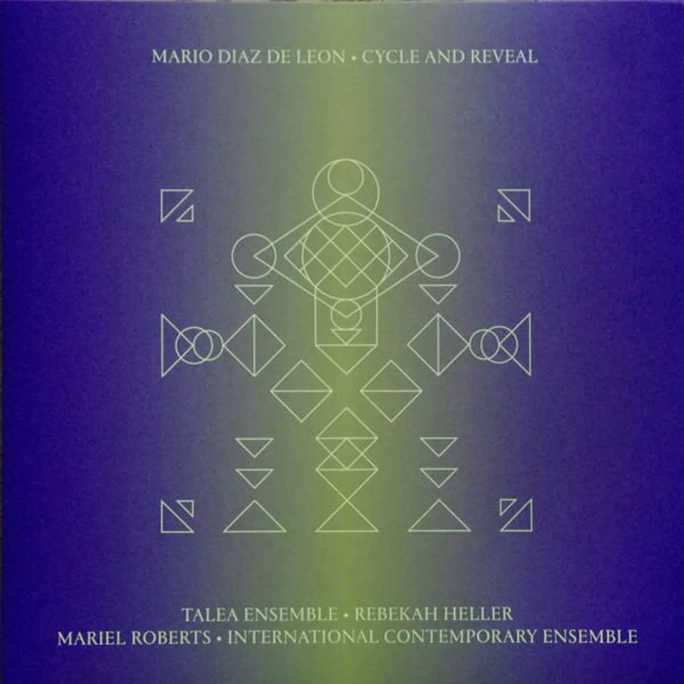 Mario Diaz de Leon CYCLE AND REVEAL CD