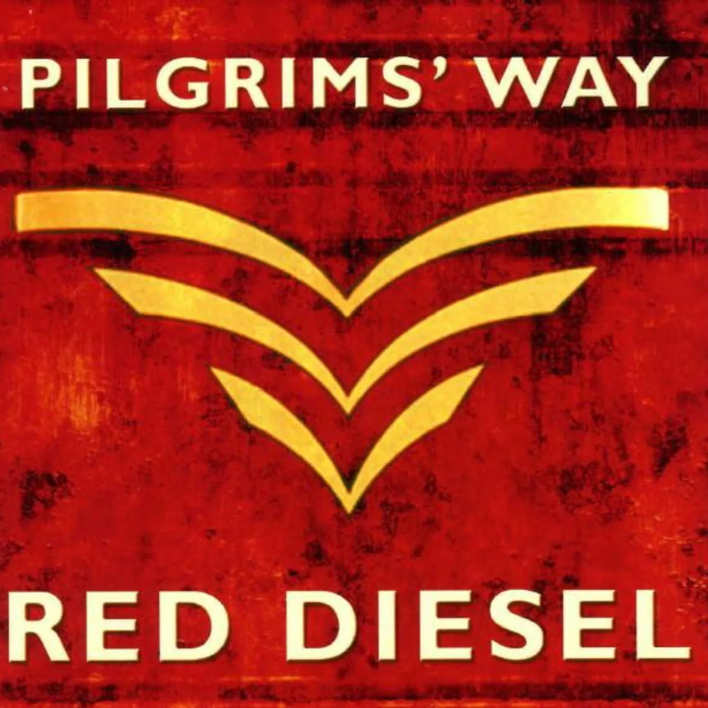 Pilgrims' Way RED DIESEL CD