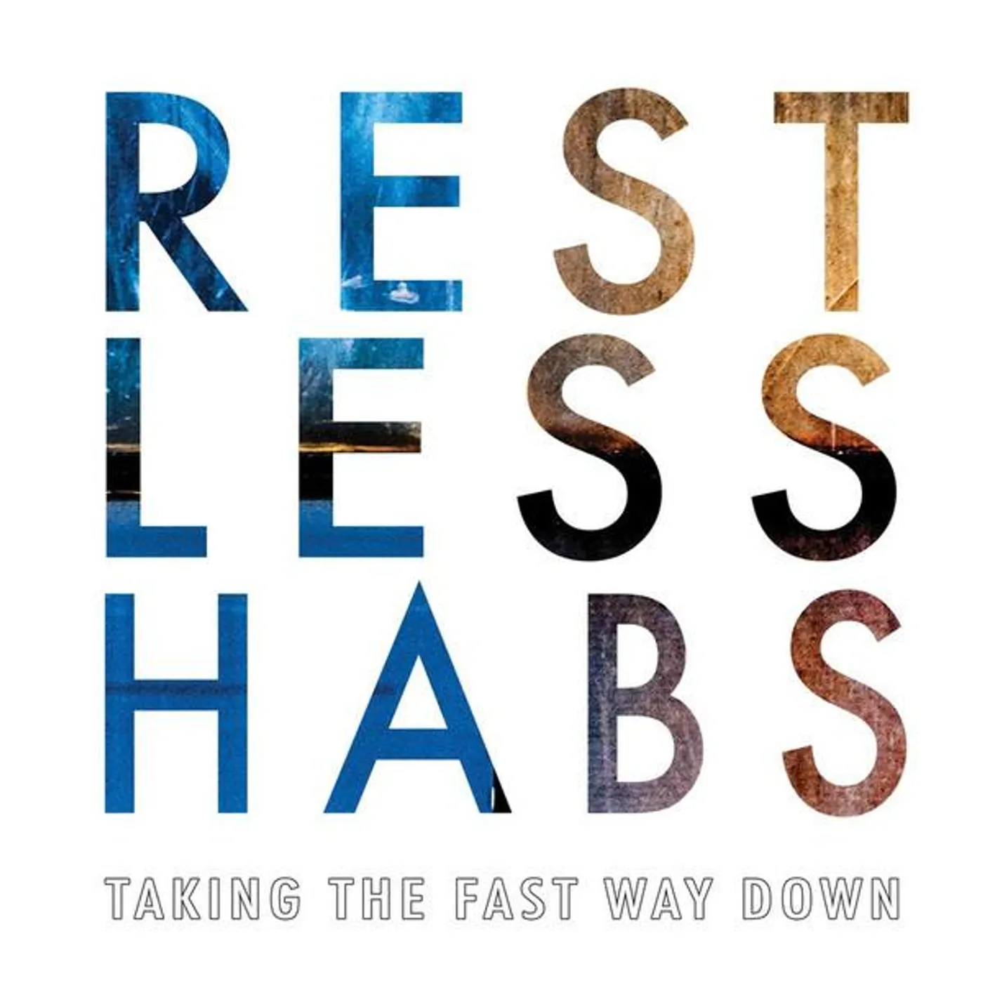 Restless Habs Taking the Fast Way Down Vinyl Record