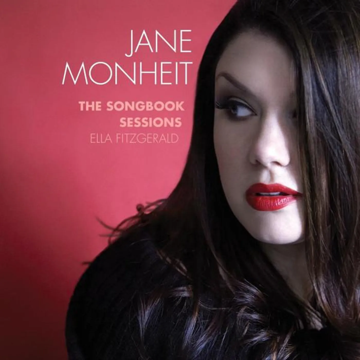 Jane Monheit SONGBOOK SESSIONS: ELLA FITZGERALD CD
