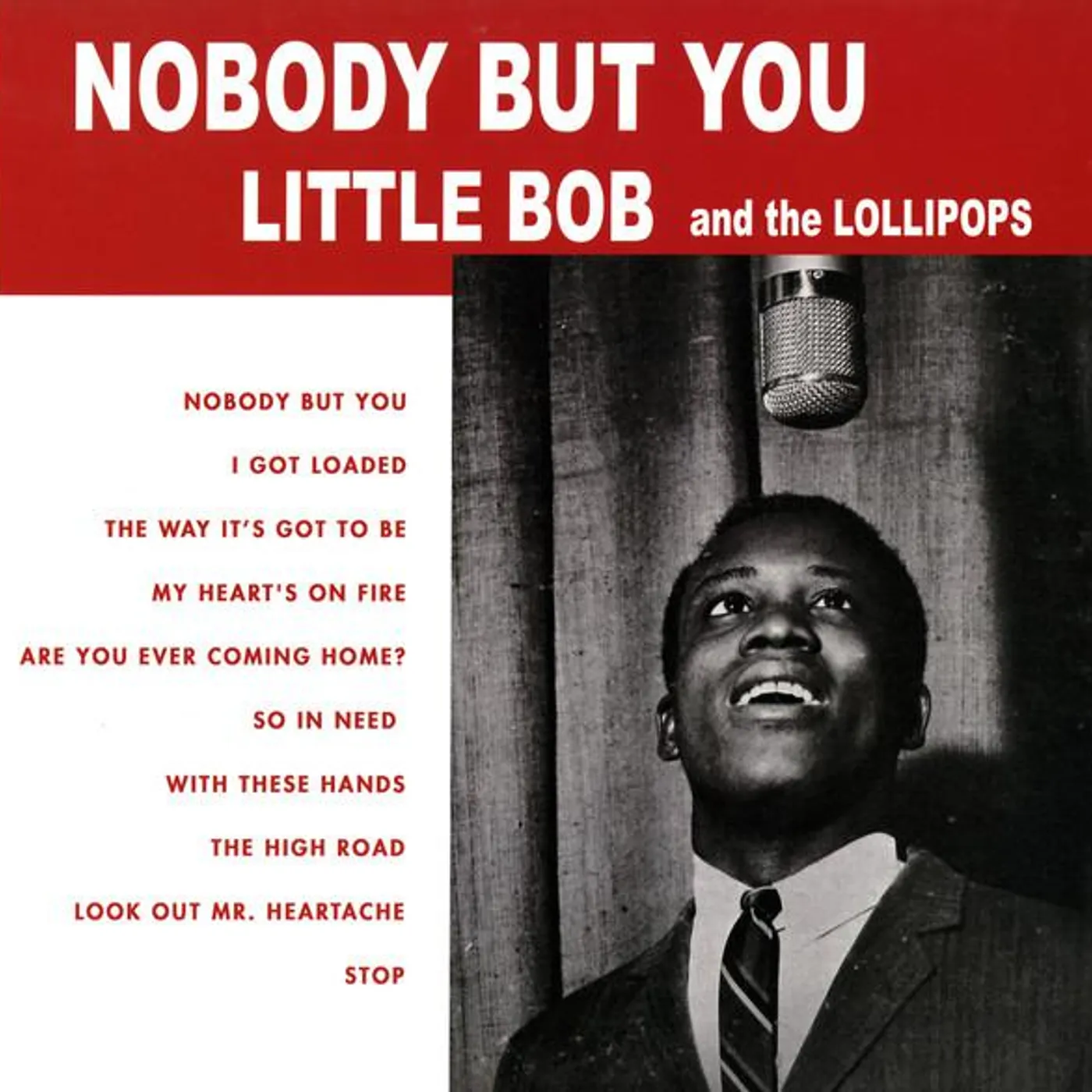Little Bob & The Lollipops NOBODY BUT YOU Vinyl Record