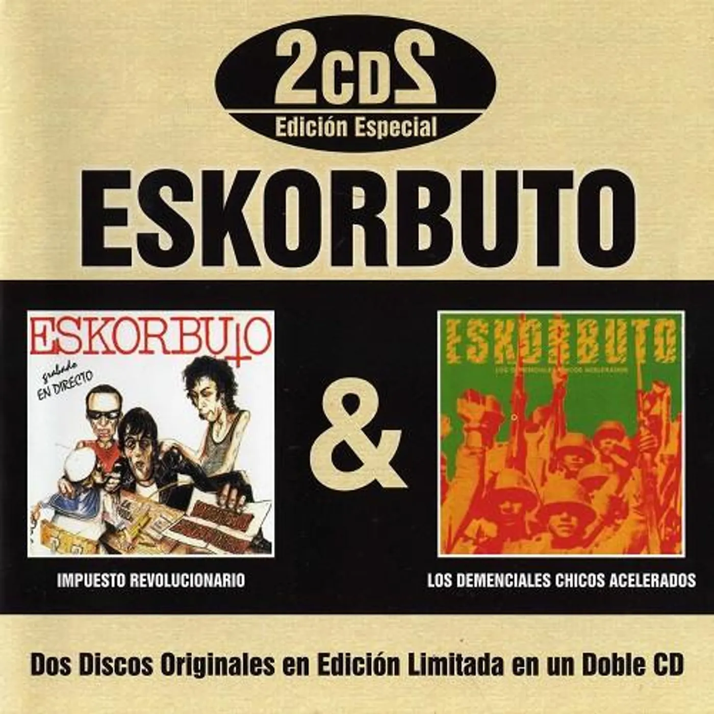 Eskorbuto IMPUESTO REVOLUCIONARIO / LOS DEMENCIALES CHICOS CD