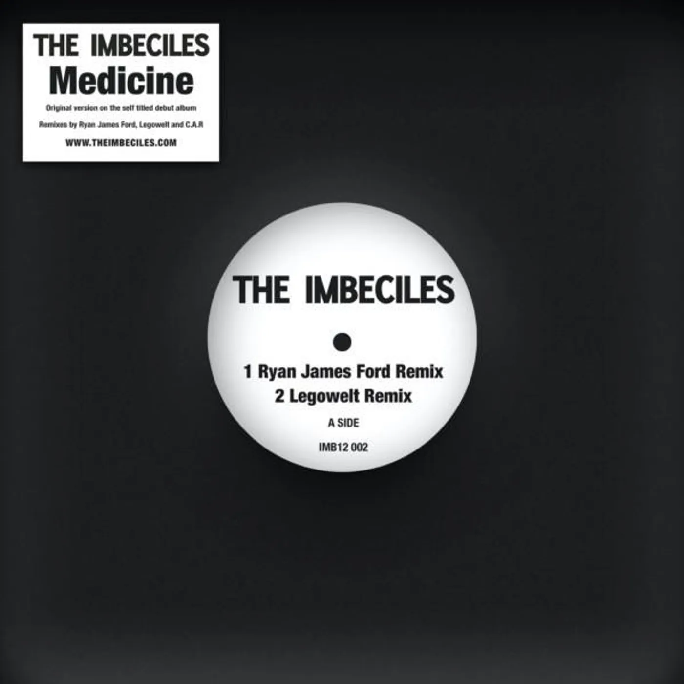 The Imbeciles Medicine Remixes Vinyl Record