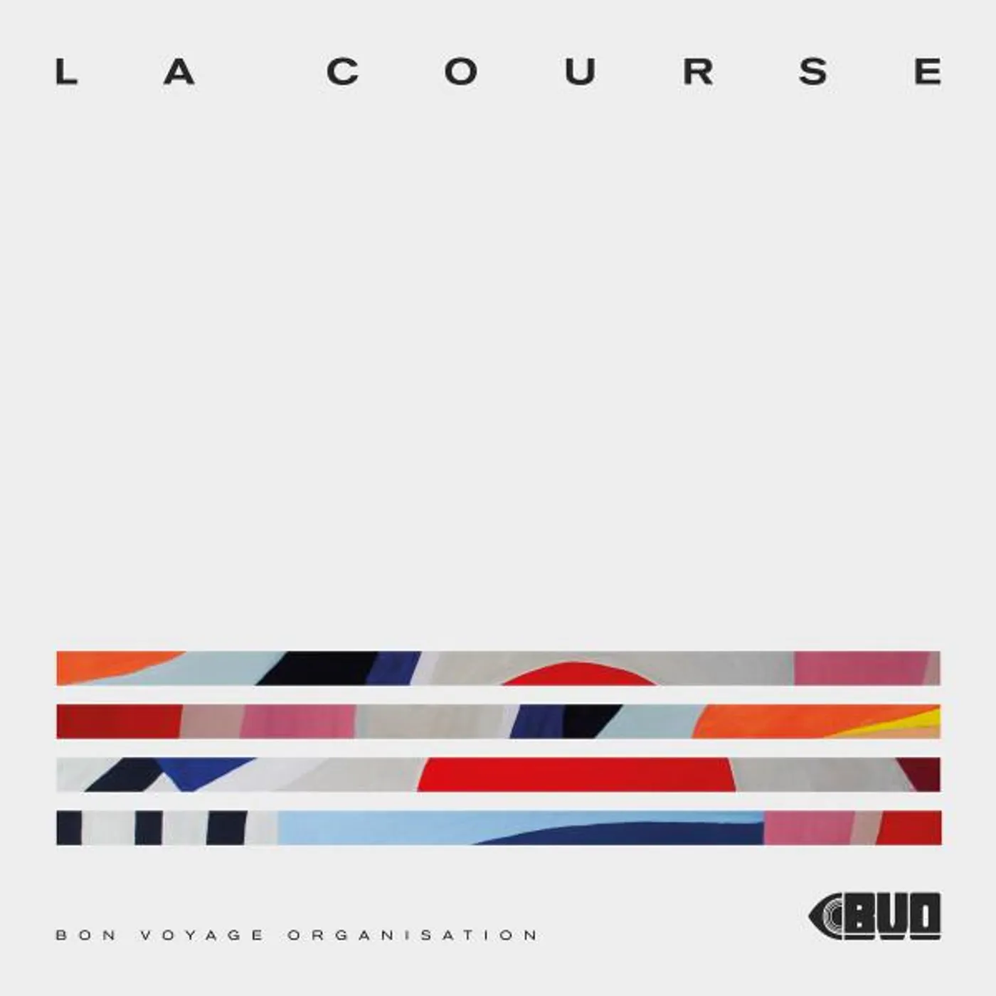 Bon Voyage Organisation LA COURSE CD