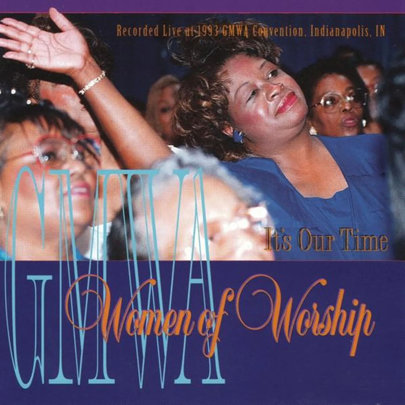 The Gmwa Women of Worship ITS OUR TIME CD