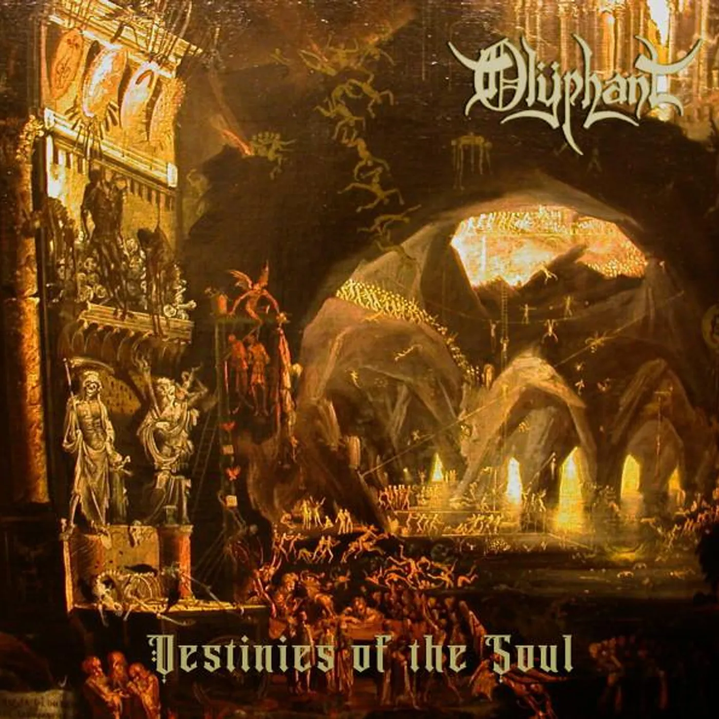 Olyphant DESTINIES OF THE SOUL CD