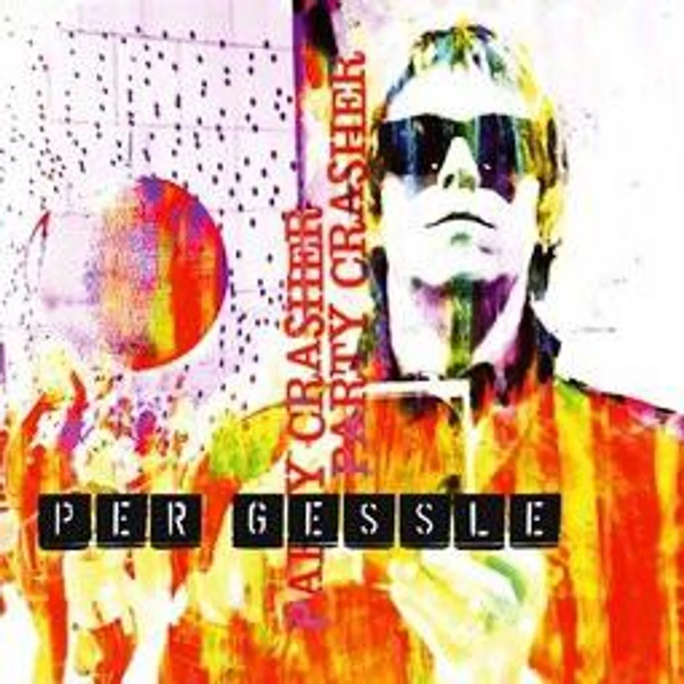 Per Gessle PARTY CRASHER Vinyl Record - Sweden Release